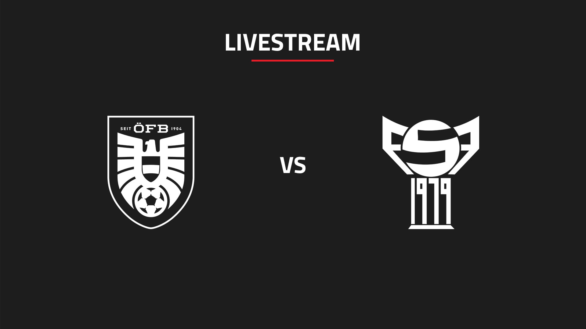 Livestream: U17 | Österreich - Färöer