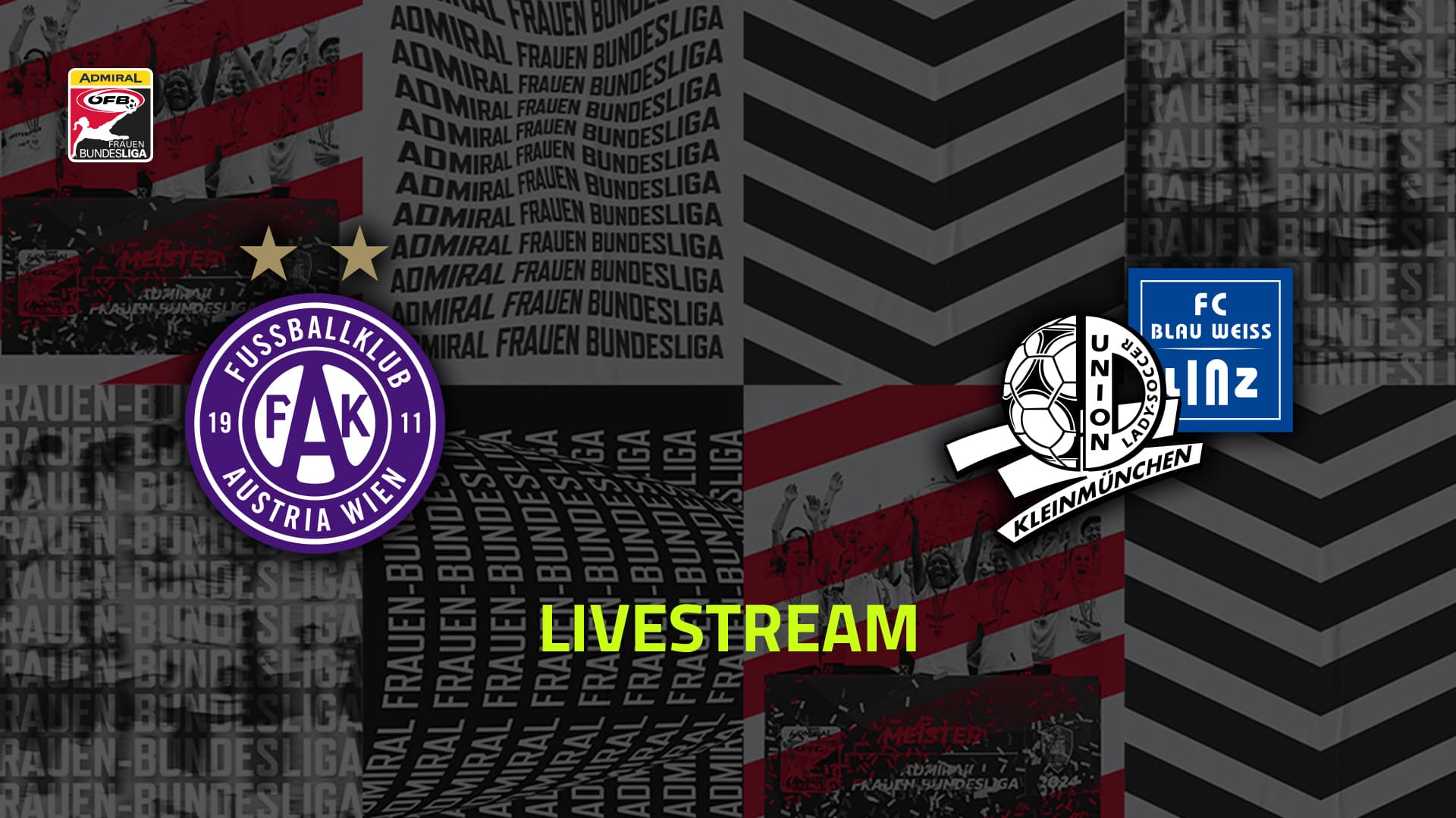 Livestream: FK Austria Wien - FC Blau-Weiß Linz / Kleinmünchen